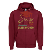 Burgundy Senior Skip Day Champions Class Of 2020 Zipper Hoodie - Bettercallsaul