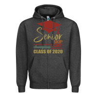 Charcoal Heather Senior Skip Day Champions Class Of 2020 Zipper Hoodie - Bettercallsaul