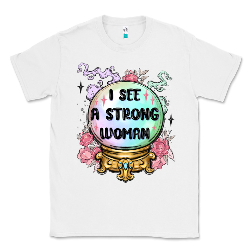 I See A Strong Woman Classic Tee by MaliasSmallBusiness | Teevron