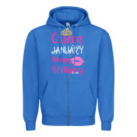 True Royal Queen Was Born İn January Happy Birthday Zipper Hoodie - Bettercallsaul