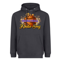 Smoke It's a Basketball kinda day Heavyweight Hoodie - HowdyJamesFarm