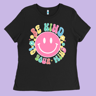 Be Kind To You Mind Ladies Tee Designed By Jahusdesignshop