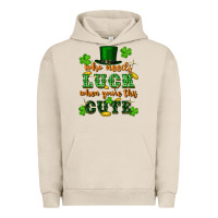 Pigment French Oak who needs luck when you're this cute Urban Hoodie - FaDigitalArtStudio