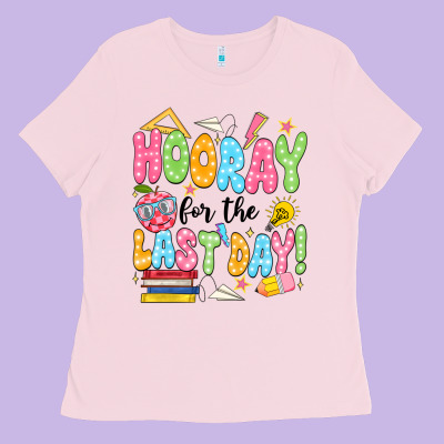 Hooray For The Last Day Black Ladies Tee Designed By Jahusdesignshop