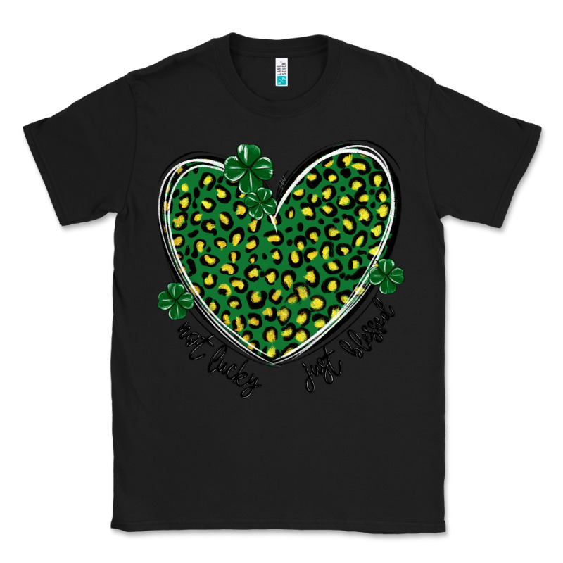 Not Lucky Just Blessed Classic Tee by MaliasSmallBusiness | Teevron