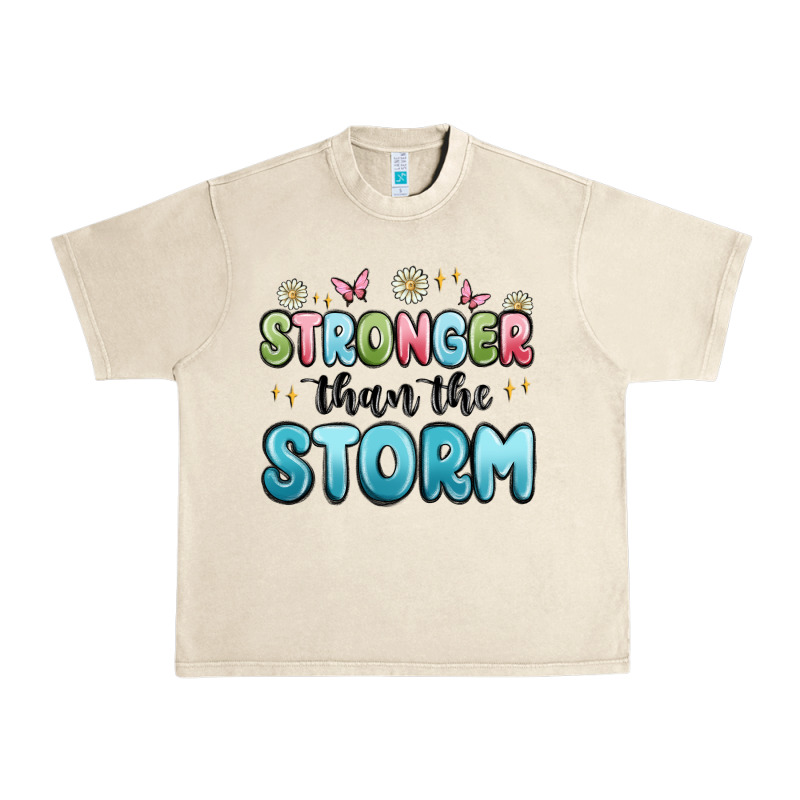 Stronger Than The Storm Urban Heavy Tee by MaliasSmallBusiness | Teevron