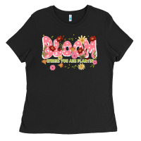 Black bloom where you are planted Ladies Tee - JahusDesignShop