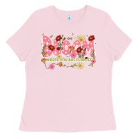 Bubblegum Pink bloom where you are planted Ladies Tee - JahusDesignShop