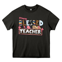 Asphalt blessed teacher Heavy Core Tee - AdoDesignShop