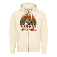 Sandshell Some Dream About Goals I Stop Them Zipper Hoodie - Bettercallsaul