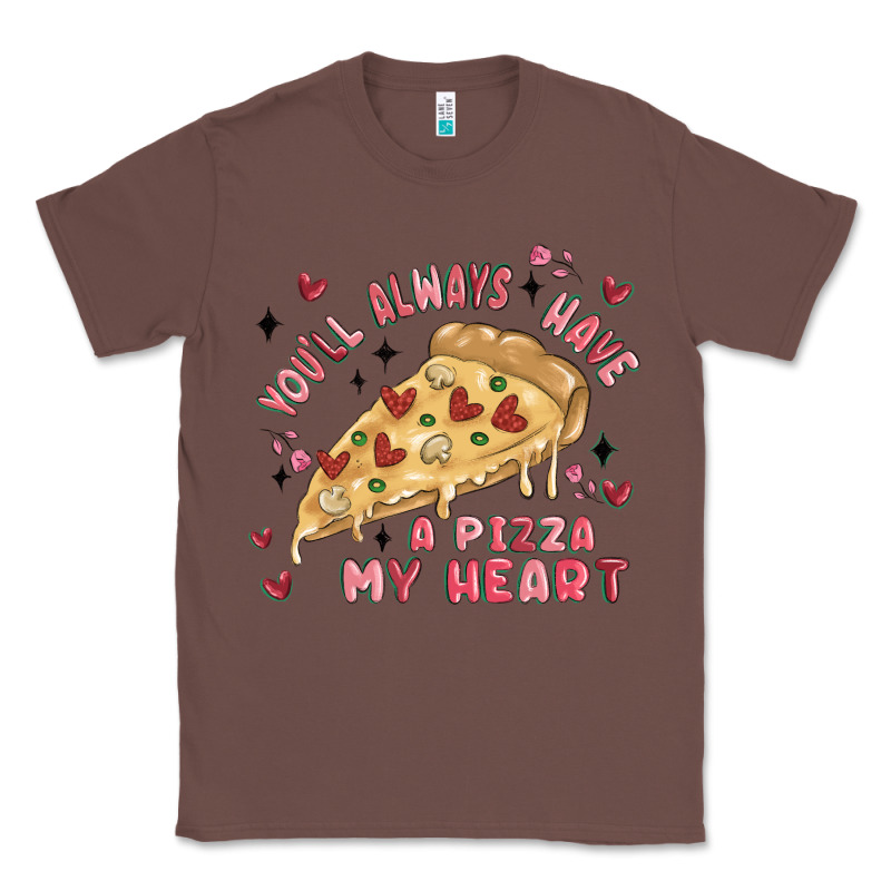 You'll Always Have A Pizza My Heart Classic Tee by MaliasSmallBusiness | Teevron