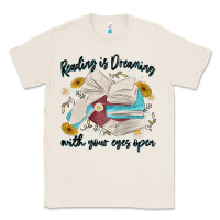 Natural reading is dreaming with your eyes open Classic Tee - MaliasSmallBusiness