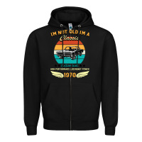 Black Vintage 50th Birthday I'm Not Old I'm A Classic Born In 1970 Zipper Hoodie - Bettercallsaul