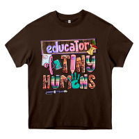 Chocolate Brown educator of tiny humans Heavy Core Tee - AdoDesignShop