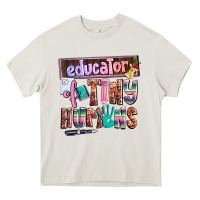 Cream educator of tiny humans Heavy Core Tee - AdoDesignShop