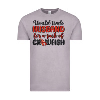 Vintage Zinc would trade husband for a sack of crawfish Vintage Tee - MaliasSmallBusiness