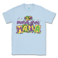 Dusty Blue mardi gras mama Classic Tee - MaliasSmallBusiness