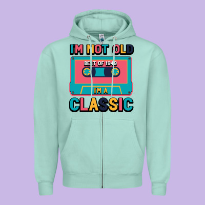 I'm Not Old Best Old Best Of 1949 I'm A Classic Zipper Hoodie Designed By Bettercallsaul