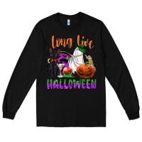 Black long live halloween Long Sleeve Tee - NancyCooperArtShop