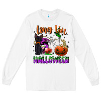 White long live halloween Long Sleeve Tee - NancyCooperArtShop