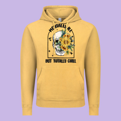 Mentally Ill But Totally Chill Vintage Hoodie Designed By Maliassmallbusiness