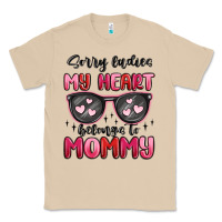 Mushroom sorry ladies my heart belongs to mommy Classic Tee - MaliasSmallBusiness