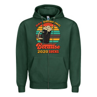 Sports Green Day drinking because 2020 sucks Zipper Hoodie - Bettercallsaul