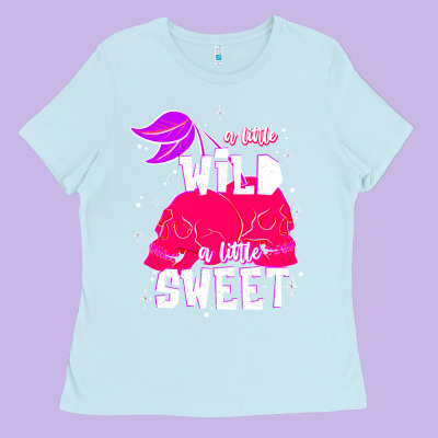 A Little Wild A Little Sweet Ladies Tee Designed By Jahusdesignshop
