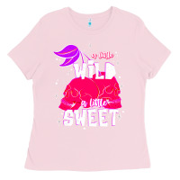 Bubblegum Pink a little wild a little sweet Ladies Tee - JahusDesignShop