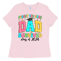 Bubblegum Pink forget the grad mom survived class of 2024 Ladies Tee - JahusDesignShop