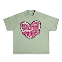 Oil Green my valentine has paws Urban Heavy Tee - MaliasSmallBusiness