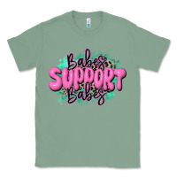 Sage babes support babes Classic Tee - JahusDesignShop