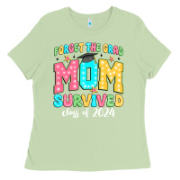 Matcha forget the grad mom survived class of 2024 Ladies Tee - JahusDesignShop