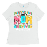 White forget the grad mom survived class of 2024 Ladies Tee - JahusDesignShop