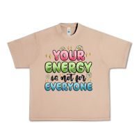 Burro your energy is not for everyone Urban Heavy Tee - MaliasSmallBusiness
