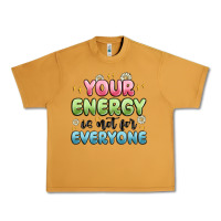 Peanut Butter your energy is not for everyone Urban Heavy Tee - MaliasSmallBusiness
