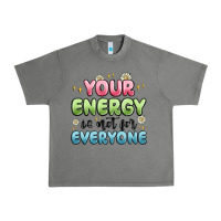 Tornado your energy is not for everyone Urban Heavy Tee - MaliasSmallBusiness