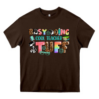 Chocolate Brown busy doing cool teacher stuff Heavy Core Tee - AdoDesignShop