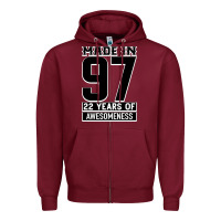Burgundy Made In 97 22 Years Of Awesomeness Zipper Hoodie - Bettercallsaul