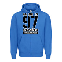 True Royal Made In 97 22 Years Of Awesomeness Zipper Hoodie - Bettercallsaul