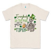 Natural everybody in the pub gettin' tipsy Classic Tee - MaliasSmallBusiness