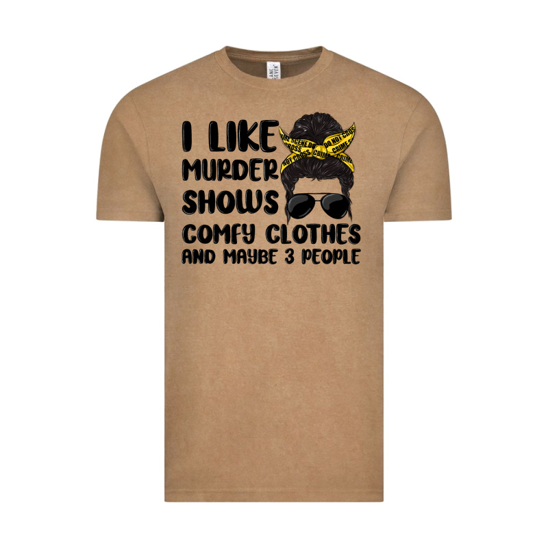 I Like Murder Shows Comfy Clothes And Maybe 3 Peop Vintage Tee by MaliasSmallBusiness | Teevron