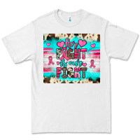 White her fight is our fight Premium Tee - JahusDesignShop