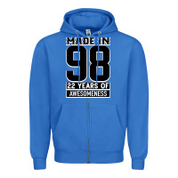 True Royal Made in 98 22 Years Of Awesomeness Zipper Hoodie - Bettercallsaul