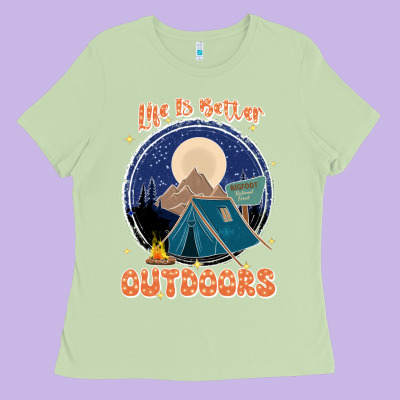 Life Is Better Outdoors Ladies Tee Designed By Jahusdesignshop