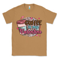 Toasted Coconut coffee is my valentine Classic Tee - MaliasSmallBusiness