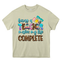 Mossy being a teacher makes my life complate Heavy Core Tee - AdoDesignShop