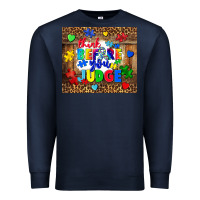 Navy think before you judge Premium Sweatshirt - CowGirlArtShop