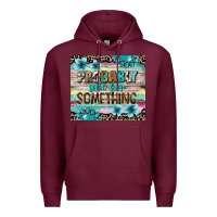 Burgundy probably late for something tumbler 3 Premium Hoodie - CowGirlArtShop