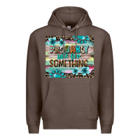 Coffee probably late for something tumbler 3 Premium Hoodie - CowGirlArtShop